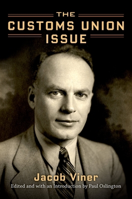 Customs Union Issue (Revised) 0199756120 Book Cover