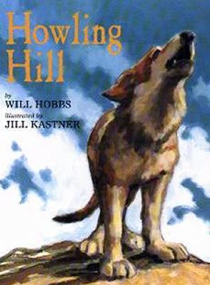 Howling Hill 0688154301 Book Cover