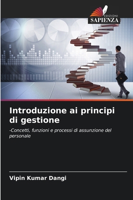 Introduzione ai principi di gestione [Italian] 6136367831 Book Cover