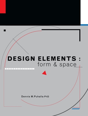 Design Elements: Form and Space 179352288X Book Cover
