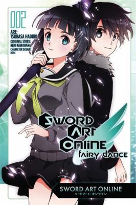 Sword Art Online: Fairy Dance, Vol. 2 (Manga) 0316336556 Book Cover