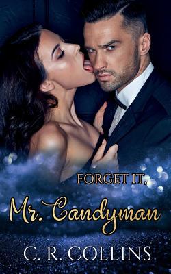 Forget it, Mr. Candyman [German] 1072530570 Book Cover
