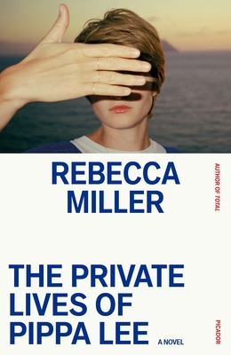 The Private Lives of Pippa Lee 1250291356 Book Cover