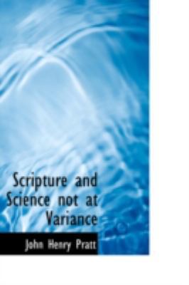 Scripture and Science Not at Variance 0559264852 Book Cover