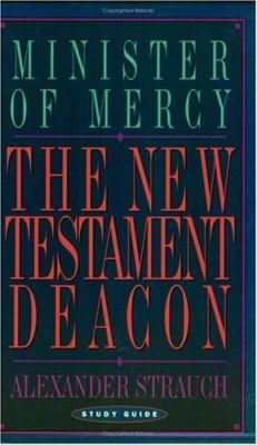 The New Testament Deacon (Study Guide) 0936083107 Book Cover