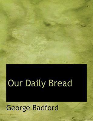 Our Daily Bread 1140157205 Book Cover