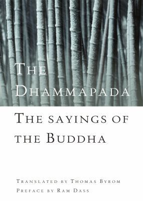 The Dhammapada: The Sayings of the Buddha B004EYSXQ6 Book Cover