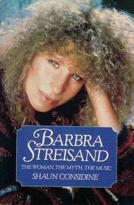 Barbra Streisand: The Woman, the Myth, the Music 0385293909 Book Cover