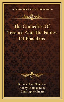 The Comedies of Terence and the Fables of Phaedrus 1163683213 Book Cover