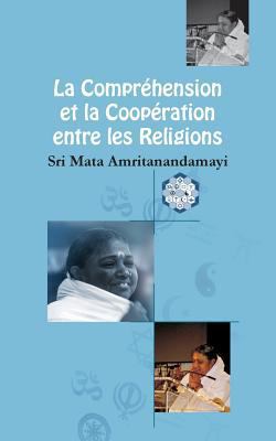 La Compréhension et la Coopération entre les Re... [French] 1680375385 Book Cover