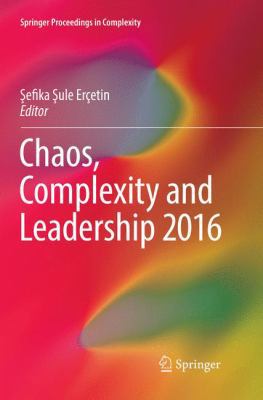 Chaos, Complexity and Leadership 2016 3030097234 Book Cover