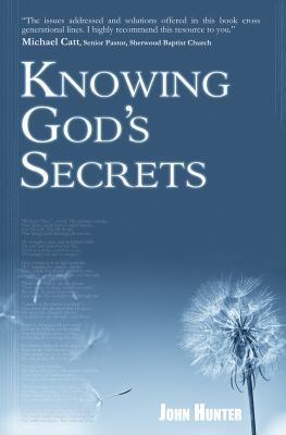 Knowing God's Secrets 1936143011 Book Cover