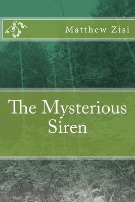 The Mysterious Siren 1494845210 Book Cover