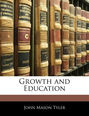 Growth and Education 1144726050 Book Cover