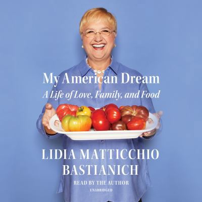 My American Dream: A Life of Love, Family, and ... 0525588744 Book Cover