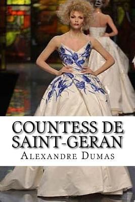 Countess de Saint-Geran [French] 1533187274 Book Cover