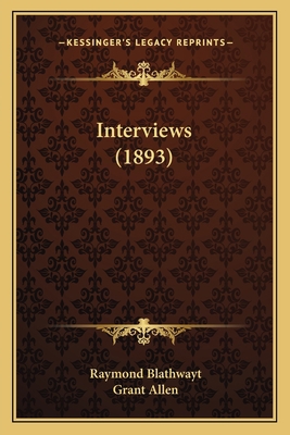 Interviews (1893) 1164924877 Book Cover