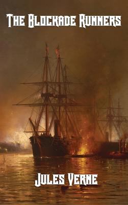 The Blockade Runners 1515424286 Book Cover
