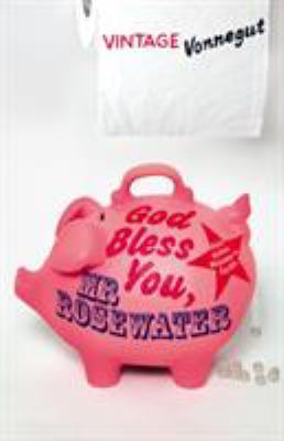 God Bless You, MR Rosewater 0099842807 Book Cover