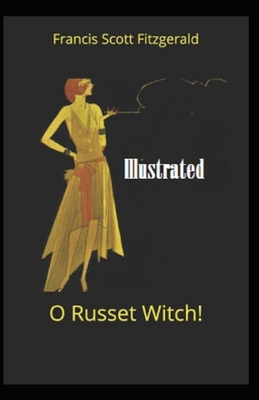 O Russet Witch! 1517474442 Book Cover