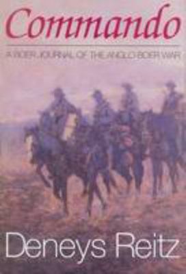Commando: A Boer Journal of the Anglo-Boer War 1868420663 Book Cover