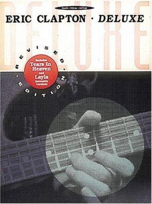 Eric Clapton - Deluxe 0793502713 Book Cover