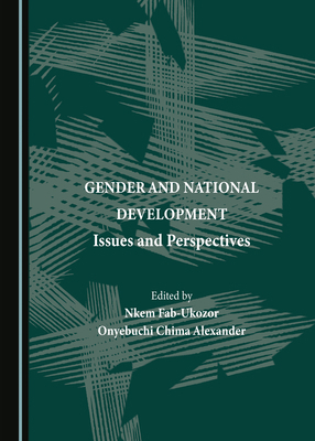 Gender and National Development: Issues and Per... 1527515354 Book Cover