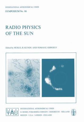 Radio Physics of the Sun 9027711208 Book Cover