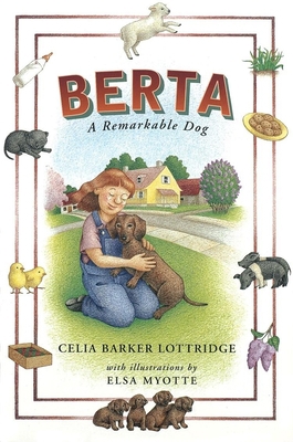 Berta: A Remarkable Dog 0888994699 Book Cover