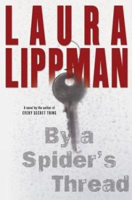 By a Spider's Thread 0060506695 Book Cover