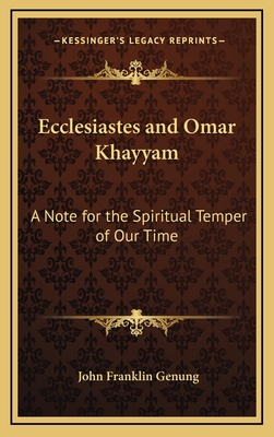 Ecclesiastes and Omar Khayyam: A Note for the S... 1168650674 Book Cover