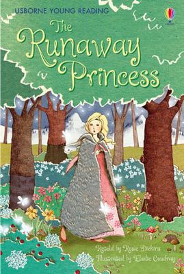 The Runaway Princess (Young Reading (Series 1))... 1409535924 Book Cover