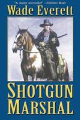 Shotgun Marshal 1477831320 Book Cover