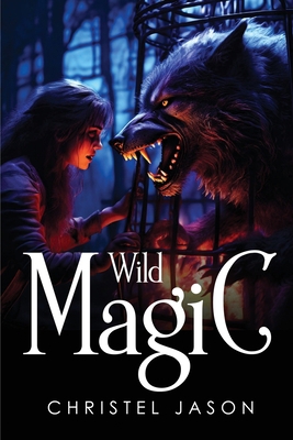 Wild Magic 1787991725 Book Cover