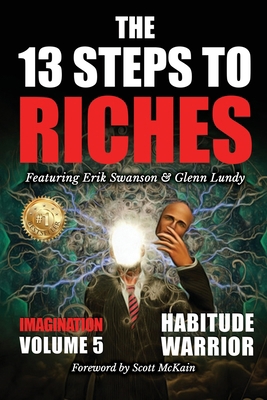 The 13 Steps To Riches - Volume 5: Imagination 1637922779 Book Cover