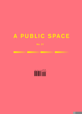 A Public Space No. 31 B0CQLF53NT Book Cover