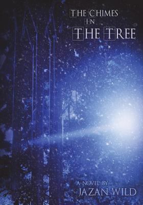 The Chimes in the Tree 154536057X Book Cover