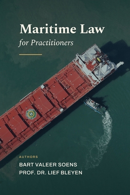 Maritime Law For Practitioners B0HHX9KMVW Book Cover