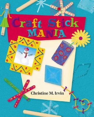 Craft Stick Mania 0516216767 Book Cover