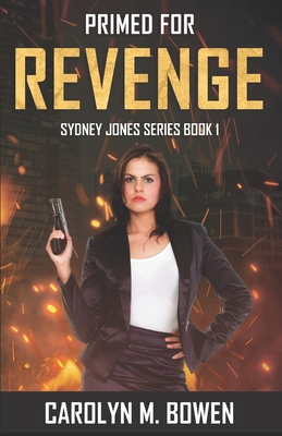 Primed For Revenge B086L97LH5 Book Cover