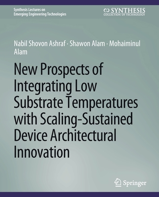 New Prospects of Integrating Low Substrate Temp... 3031008995 Book Cover