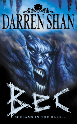 Bec (The Demonata) 0007231350 Book Cover