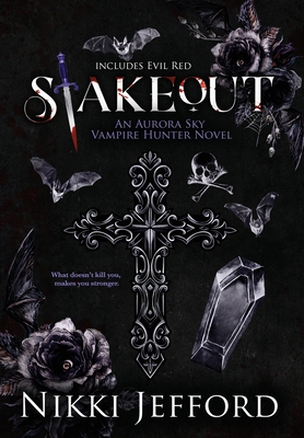 Stakeout: Aurora Sky Vampire Hunter, Duo 1.5 (S... B0BZTK2X7H Book Cover