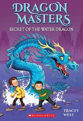 Secret of the Water Dragon (Dragon Masters 3) 1761290711 Book Cover