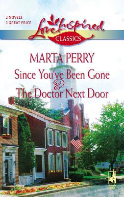 Since You've Been Gone and the Doctor Next Door... 0373652038 Book Cover