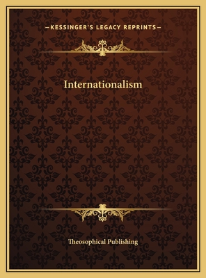 Internationalism 1169380875 Book Cover