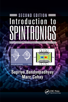 Introduction to Spintronics 0367656442 Book Cover