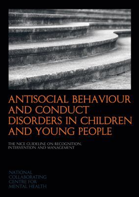 Antisocial Behaviour and Conduct Disorders in C... 190802061X Book Cover