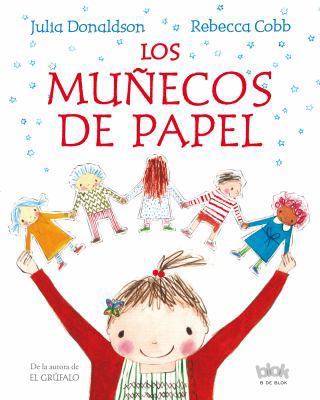 Los Mu?ecos de Papel / The Paper Dolls [Spanish] 8415579136 Book Cover