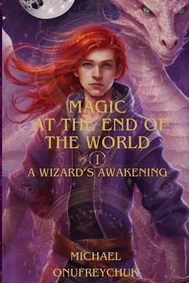 Magic At The End The World B0DHQPLCRT Book Cover